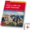 Cime e Alte Vie nelle Dolomiti [ITA] - by Rudi Wutscher and Tappeiner Verlag