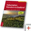 Naturnahes Wandern in Südtirol - von Klaus Puntaier von Tappeiner (5. November 2012)